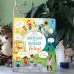 Lift- the - Flap Questions and Answers About Feelings