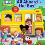 Little People - All Aboard the Bus!