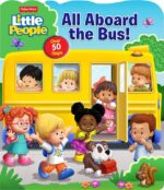 Little People - All Aboard the Bus!